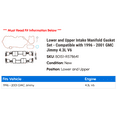 thumbnail image 2 of Lower and Upper Intake Manifold Gasket Set - Compatible with 1996 - 2001 GMC Jimmy 4.3L V6 1997 1998 1999 2000, 2 of 2