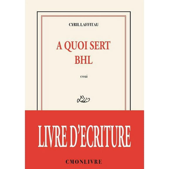 A quoi sert BHL, (Paperback)