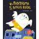 thumbnail image 1 of El fantasma de las bragas rotas (3ª ED) (ESPAÑOL SOMOS8), 1 of 2