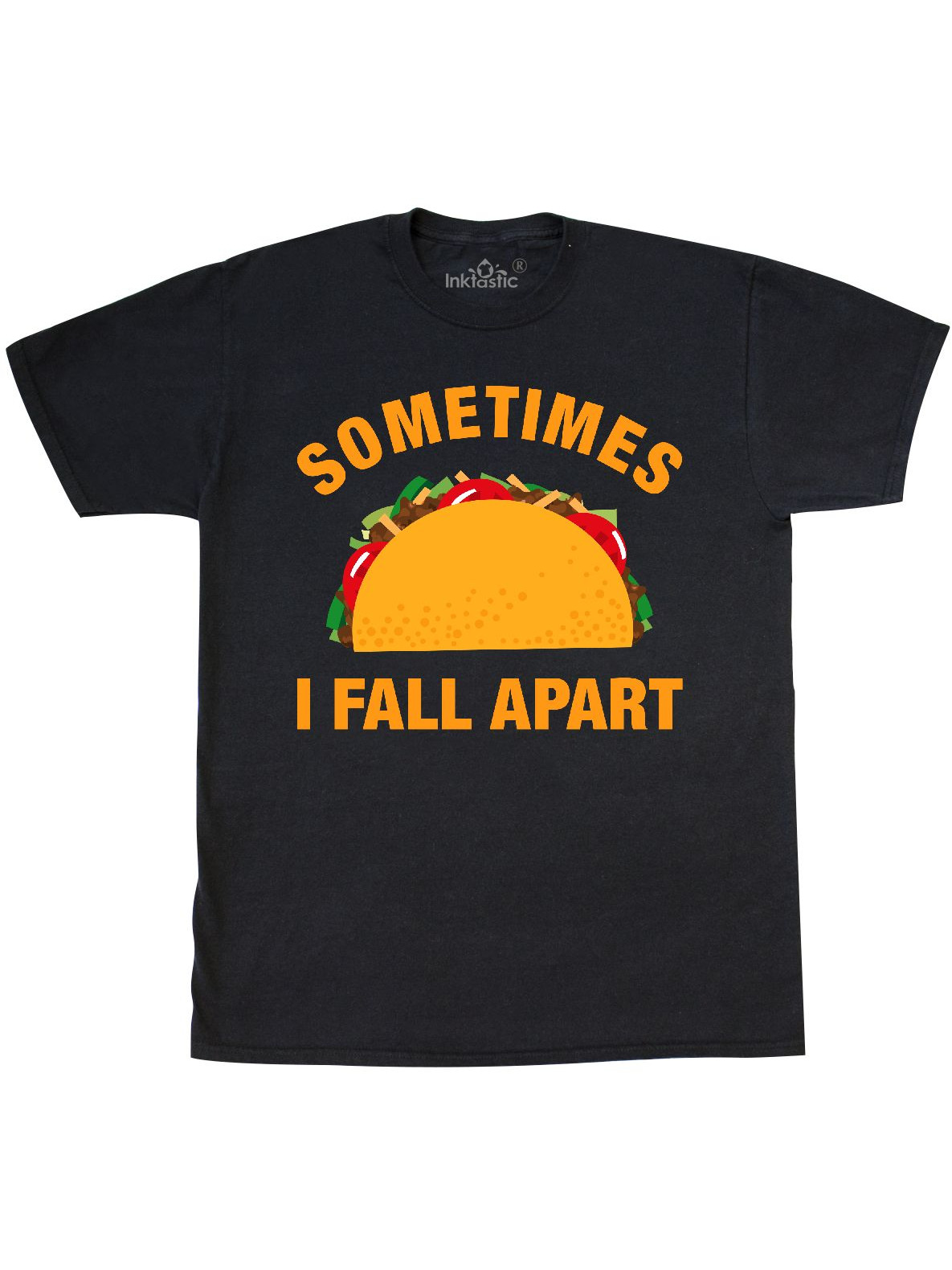 Inktastic Tacos Fall Apart T-Shirt 