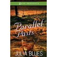 thumbnail image 1 of Parallel Pasts: A Novel (Zane Presents), 1 of 1