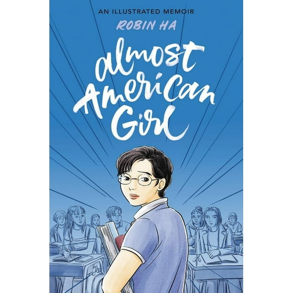 Almost American Girl: A Graphic Memoir, (Hardcover)