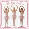 thumbnail image 2 of We Love Ballet! par Feldman, Jane, 2 of 3
