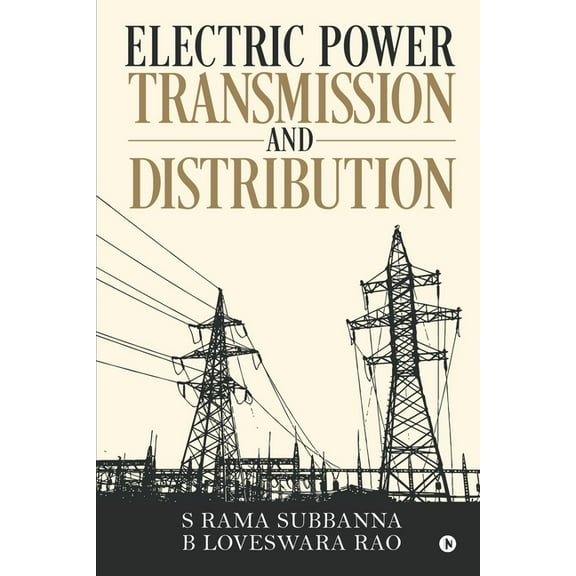 Electric Power Transmission and Distribution, (Paperback)