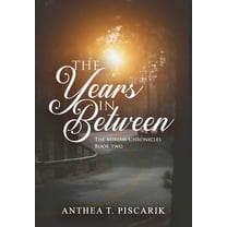 Miriam Chronicles The Years In Between, Book 2, (Hardcover)