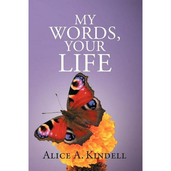 My Words, Your Life (Paperback)