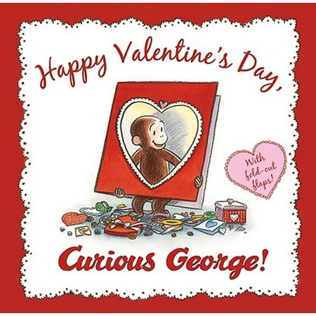 Happy Valentine's Day, Curious George (Happy Valentines Day To My Best Friend)