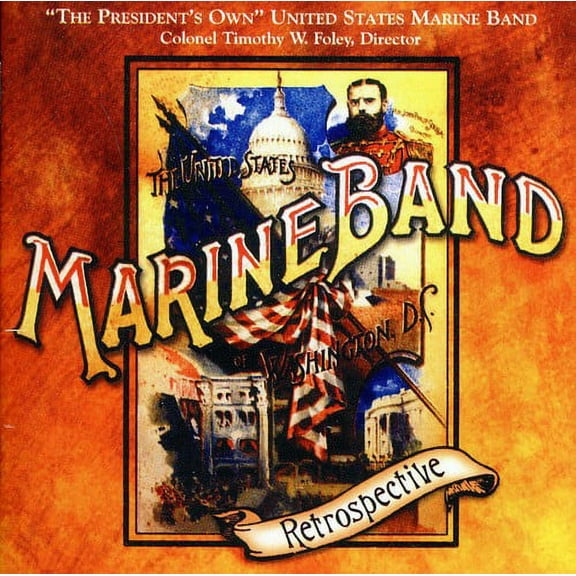 United States Marine Band - Retrospective - Music & Performance - CD
