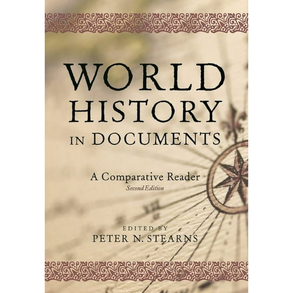 World History in Documents: A Comparative Reader, 2nd Edition, (Hardcover)
