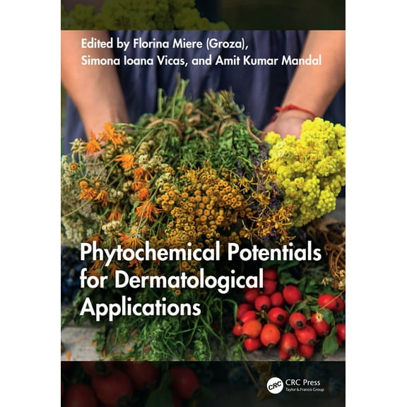 Phytochemical Potentials for Dermatological Applications, (Hardcover)