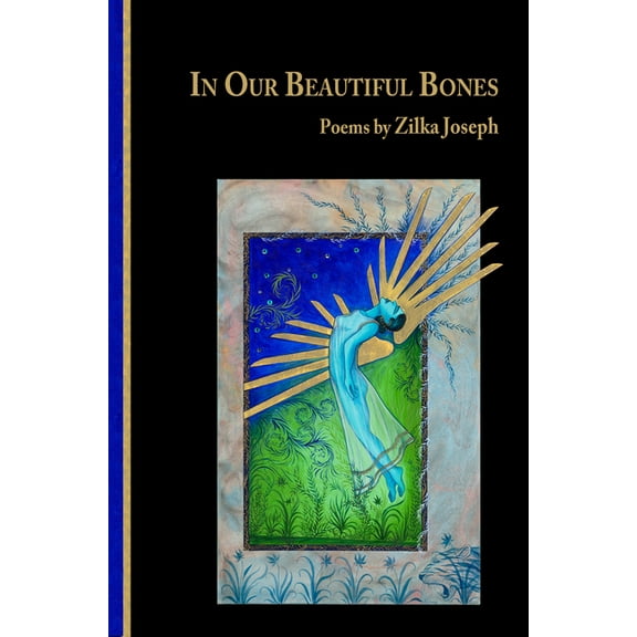 In Our Beautiful Bones, (Paperback)