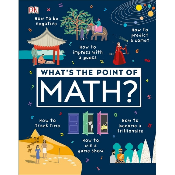 Pre-Owned What's the Point of Math? (Hardcover) 1465481737 9781465481733