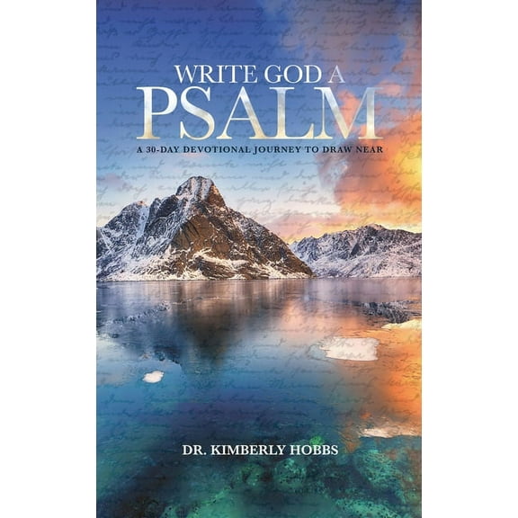 Write God a Psalm, (Hardcover)