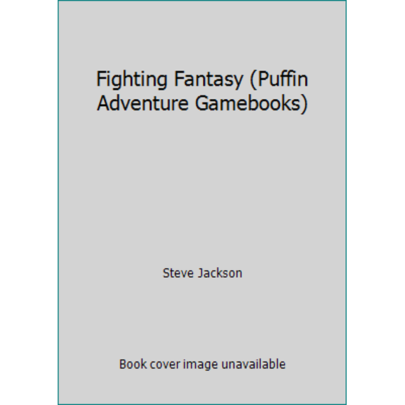 Pre-Owned Fighting Fantasy (Puffin Adventure Gamebooks) (Paperback) 0140317090 9780140317091