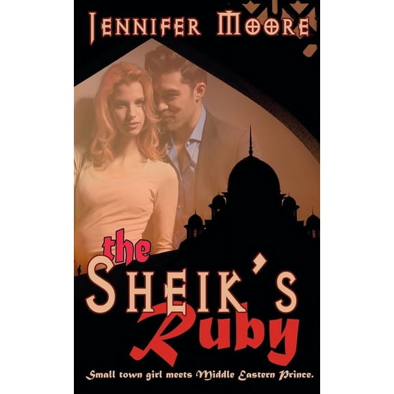 The Sheik's Ruby, (Paperback)