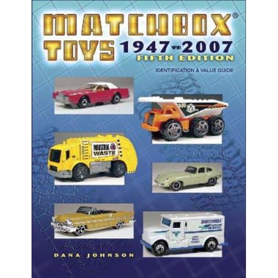 Pre-Owned Matchbox Toys 1947-2007: Identification & Value Guide, 5th Edition (Paperback) 1574325884 9781574325881