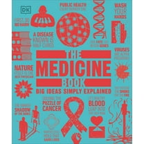 DK Big Ideas The Medicine Book, (Hardcover)