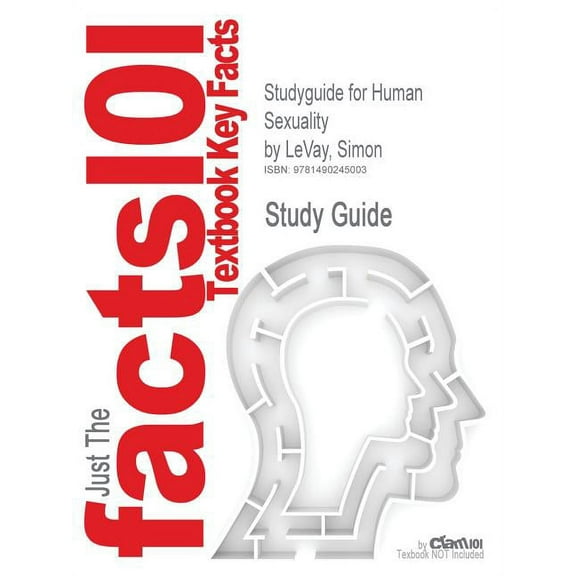 Studyguide for Human Sexuality by LeVay, Simon, ISBN 9780878935703