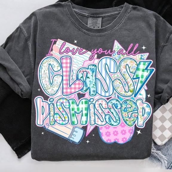 Teacher Class Dismissed T-shirt, Kids Summer Break T-shirt, Last Day of School T-shirt, Preppy Teacher School Shirt, Teacher Gift School Shirt TH270537