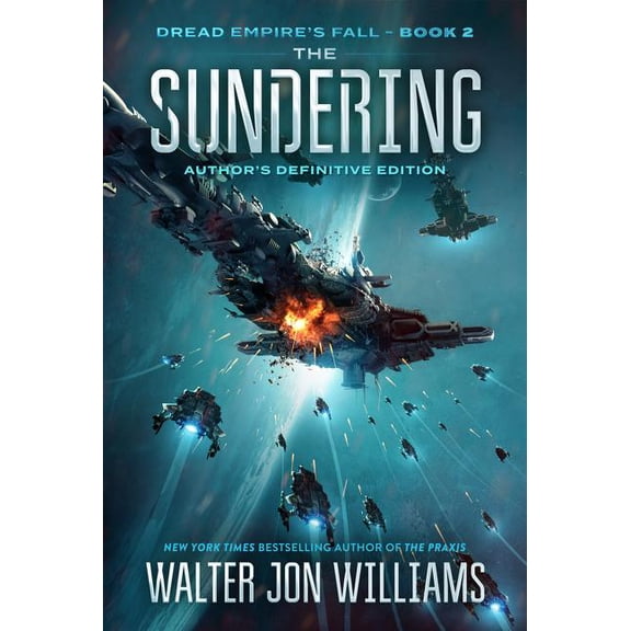 Dread Empire's Fall The Sundering, Book 2, (Paperback)