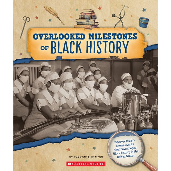 From the Archives Overlooked Milestones of Black History (from the Archives), (Paperback)