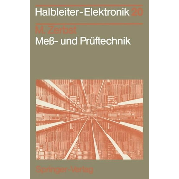 Halbleiter-Elektronik MeÃ- Und Prüftechnik, Book 20, (Paperback)