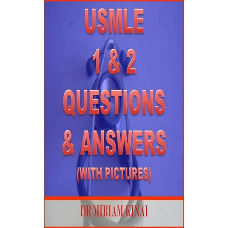 USMLE Step 1 & 2 Questions & Answers - eBook