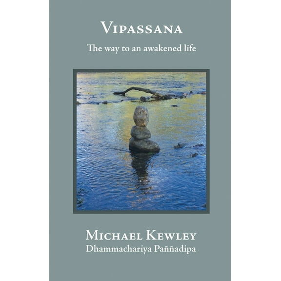Vipassana - The Way to an Awakened Life, (Paperback)