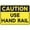 Warning Sign 3, variant on Metal Aluminum Caution Use Hand Rail Sign - 8"x12" Aluminum Warning Sign for Property Business Yard House Office, Staircase, Fall Prevention