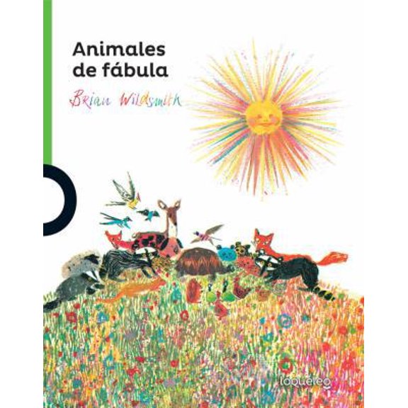 Pre-Owned Animales de Fabula / Fable Animals (Serie Verde) Spanish Edition (Paperback) 6070129911 9786070129919