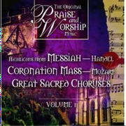 The Original Praise and Worship Music: Highlights from H Handel, Mozart, Bach, and others (CD)