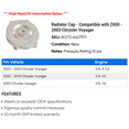 thumbnail image 2 of Radiator Cap - Compatible with 2000 - 2003 Chrysler Voyager 2001 2002, 2 of 2