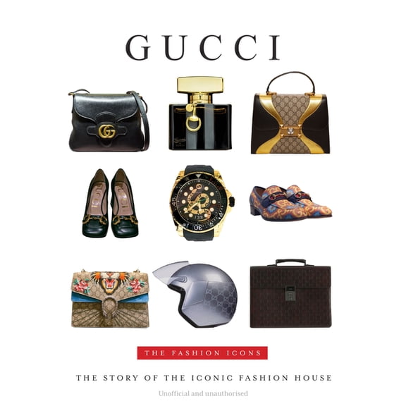 The Fashion Icons Gucci - The Fashion Icons, Book 3, (Hardcover)