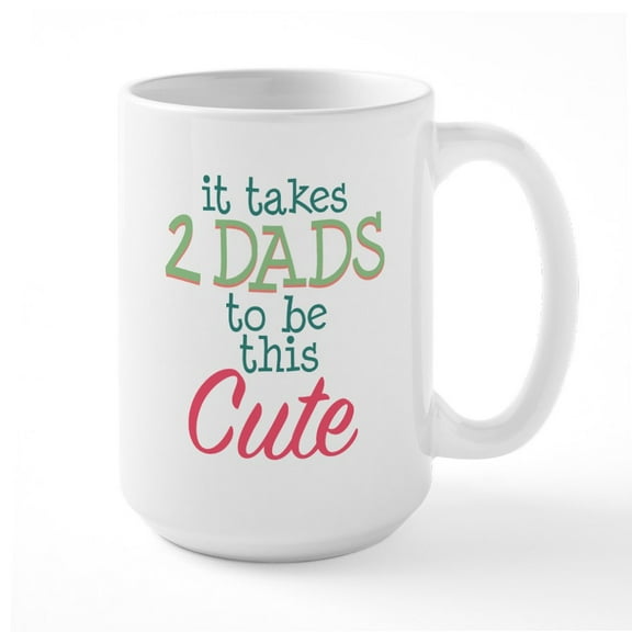 CafePress - 2 Dads To Be This Cute Large Mug - 15 oz Ceramic Large White Novelty Mug