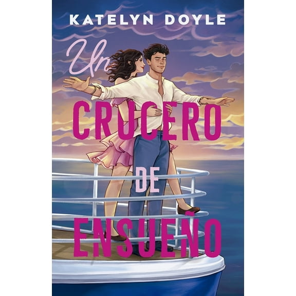Un Crucero de Ensueño, (Paperback)