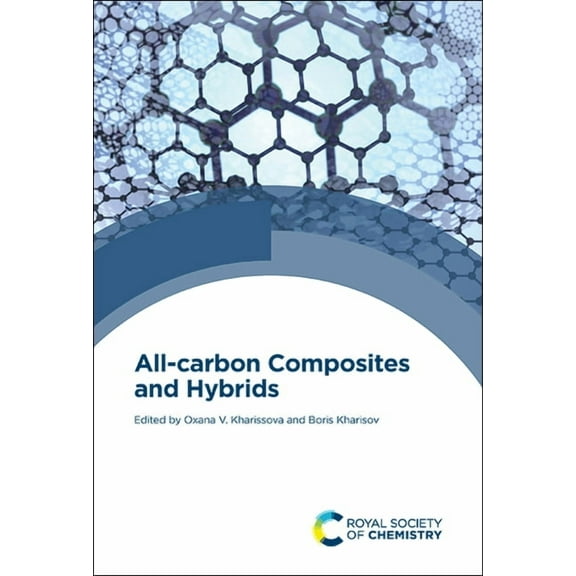 All-Carbon Composites and Hybrids, (Hardcover)