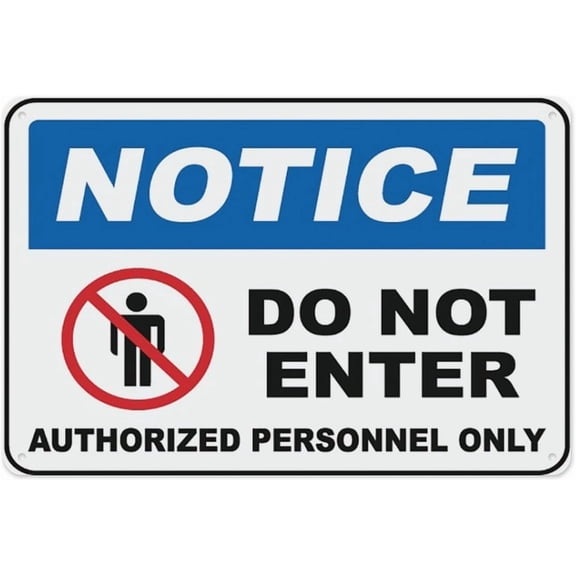 Notice Authorized Personnel Only Sign 8"x12" - Aluminum Tin Warning for Home Outdoor Garden, Durable Security Decor