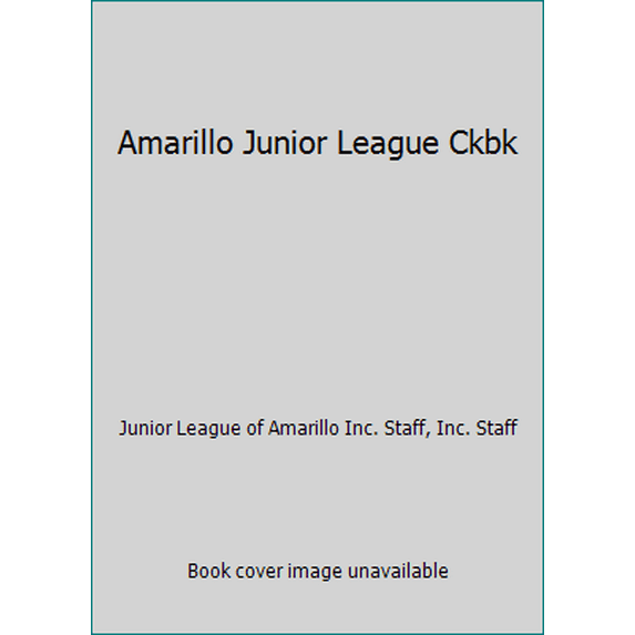 Pre-Owned Amarillo Junior League Ckbk (Paperback) 0960410201 9780960410200