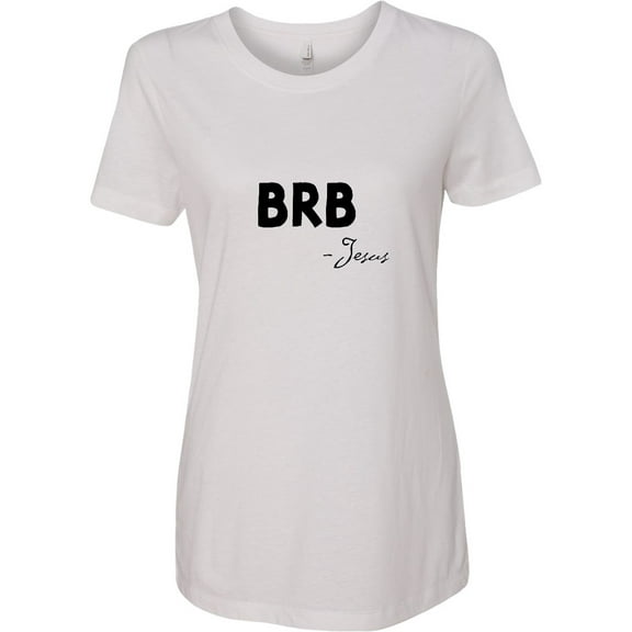 Inktastic Easter Brb Jesus Women's T-Shirt