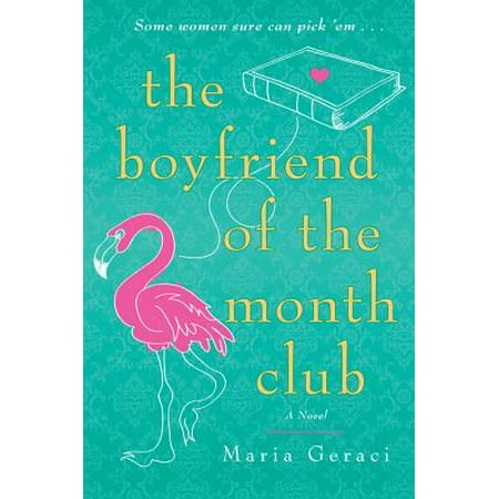 The Boyfriend of the Month Club - eBook (Best Of The Month Clubs)
