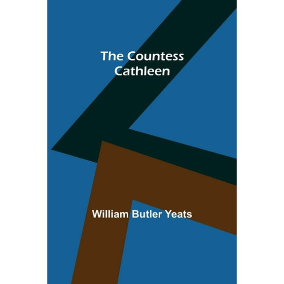 The Countess Cathleen, (Paperback)