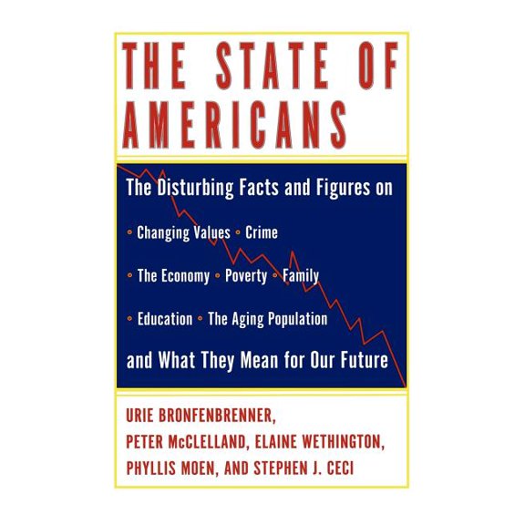 The State of Americans: This Generation and the Next, (Paperback)