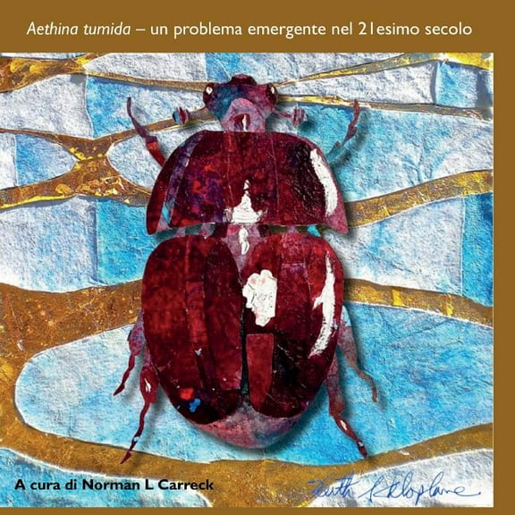 Aethina tumida: un problema emergente nel 21esimo secolo, (Paperback)