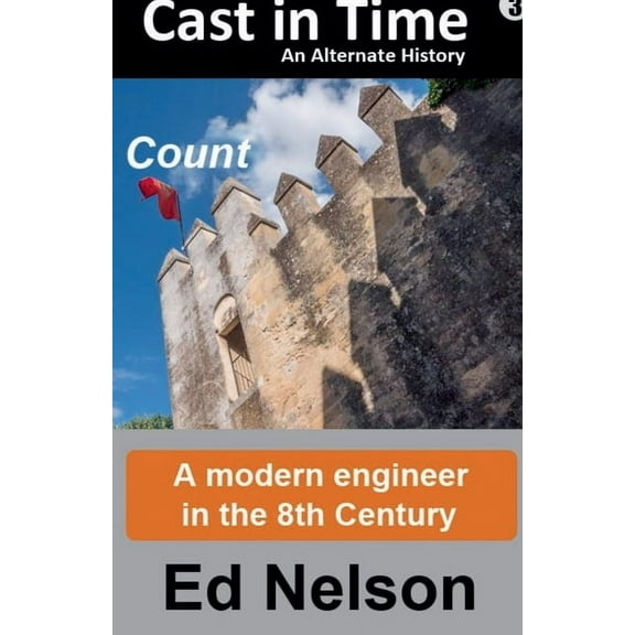 Cast in Time Count, Book 3, (Paperback)