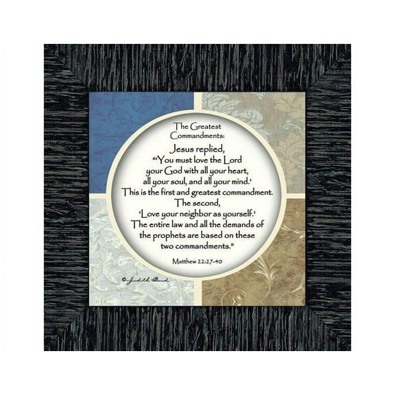 Greatest Commandments, Love God Love Others, Verses Frame, 6x6 75535