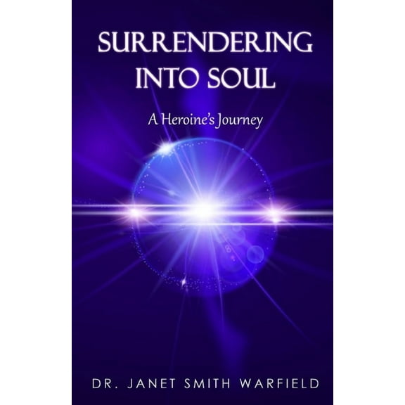 Surrendering into Soul, (Paperback)