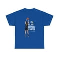 thumbnail image 2 of It is just getting Started Caitlin Clark basketball fans Unisex Cotton Tee, 2 of 4