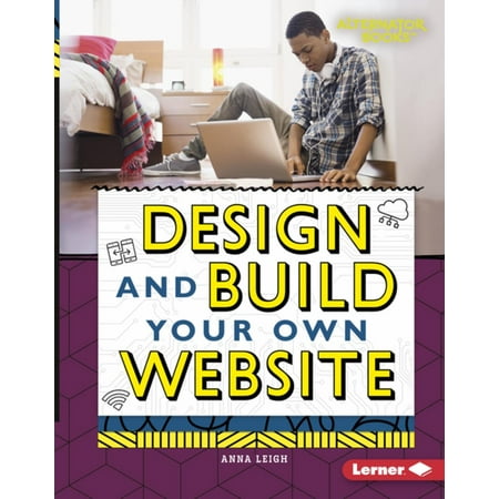Design and Build Your Own Website - eBook (Best Websites To Build Your Own Computer)