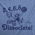 thumbnail image 2 of Womens 2 4 6 8 Time to Dissociate T Shirt Funny Anti Social Cheerleader Song Joke Tee for Ladies Womens Graphic Tees, 2 of 9