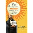 thumbnail image 2 of The Jesuit Guide to (Almost) Everything: A Spirituality for Real Life, 2 of 2